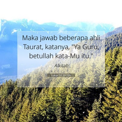 Lukas 20:39 Ayat Alkitab Dijelaskan