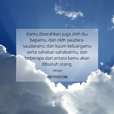 Lukas 21:16 Ayat Alkitab Dijelaskan