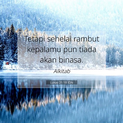 Lukas 21:18 Ayat Alkitab Dijelaskan