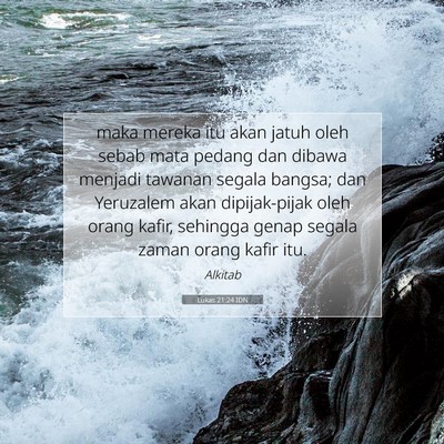Lukas 21:24 IDN Gambar Ayat Alkitab
