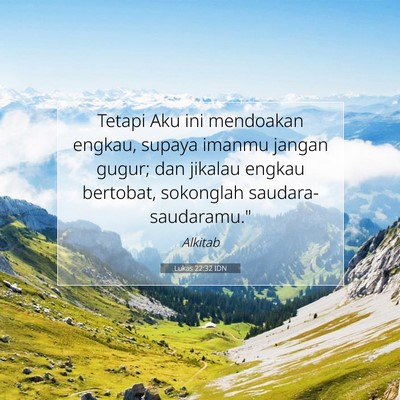 Lukas 22:32 Ayat Alkitab Dijelaskan
