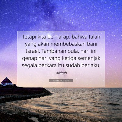Lukas 24:21 IDN Gambar Ayat Alkitab