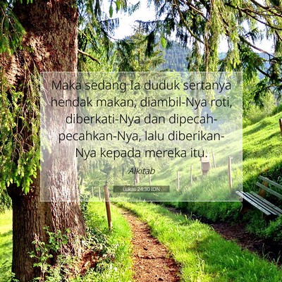 Lukas 24:30 Ayat Alkitab Dijelaskan