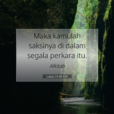 Lukas 24:48 IDN Gambar Ayat Alkitab