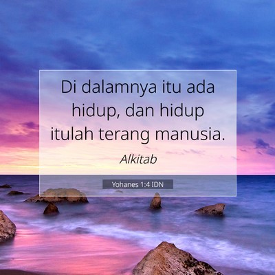 Yohanes 1:4 IDN Gambar Ayat Alkitab