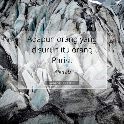 Yohanes 1:24 IDN Gambar Ayat Alkitab