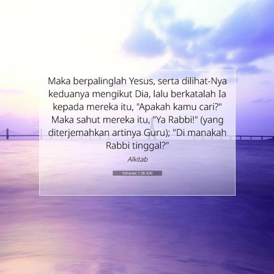 Yohanes 1:38 IDN Gambar Ayat Alkitab