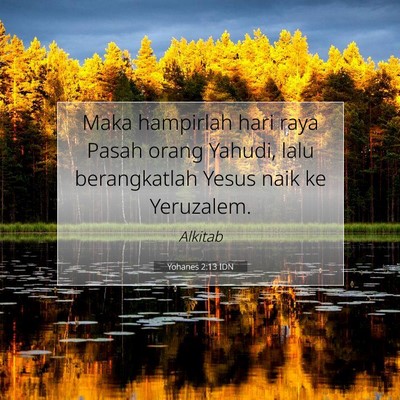 Yohanes 2:13 Ayat Alkitab Dijelaskan