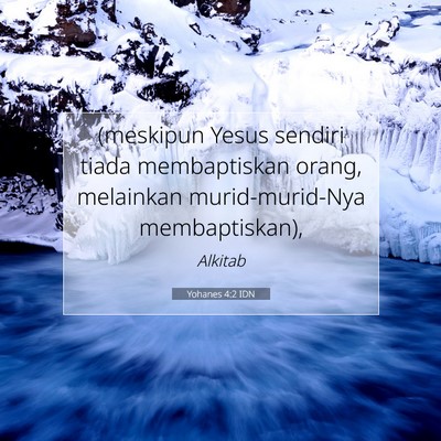 Yohanes 4:2 IDN Gambar Ayat Alkitab