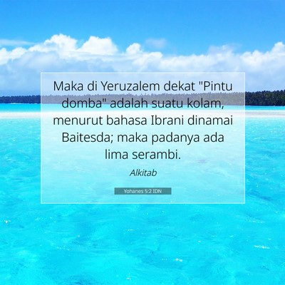 Yohanes 5:2 IDN Gambar Ayat Alkitab