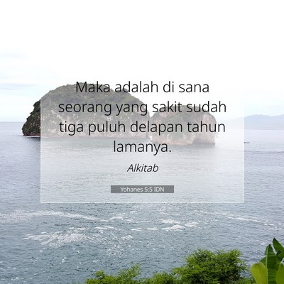 Yohanes 5:5 Ayat Alkitab Dijelaskan