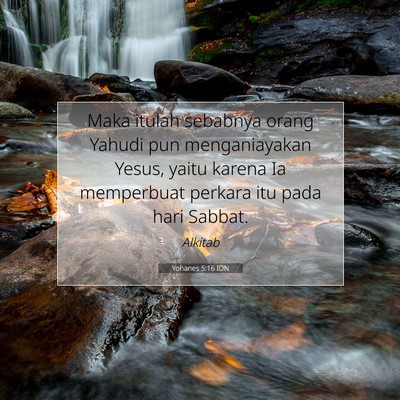 Yohanes 5:16 Ayat Alkitab Dijelaskan