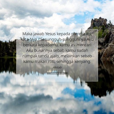 Yohanes 6:26 Ayat Alkitab Dijelaskan