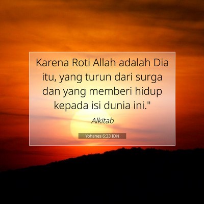 Yohanes 6:33 Ayat Alkitab Dijelaskan