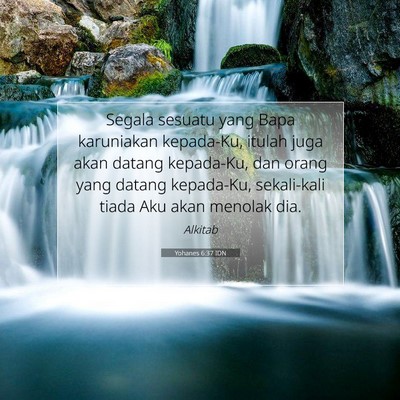 Yohanes 6:37 IDN Gambar Ayat Alkitab