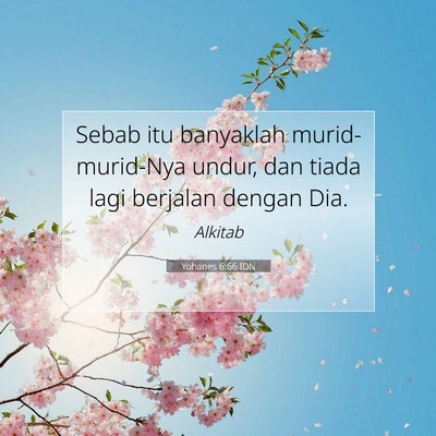 Yohanes 6:66 IDN Gambar Ayat Alkitab
