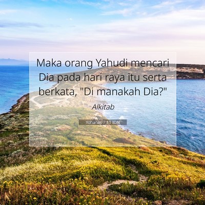 Yohanes 7:11 Ayat Alkitab Dijelaskan