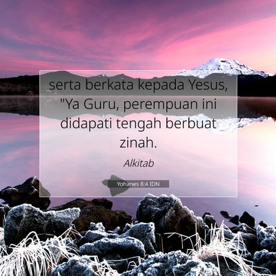 Yohanes 8:4 IDN Gambar Ayat Alkitab