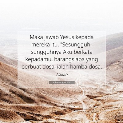Yohanes 8:34 Ayat Alkitab Dijelaskan