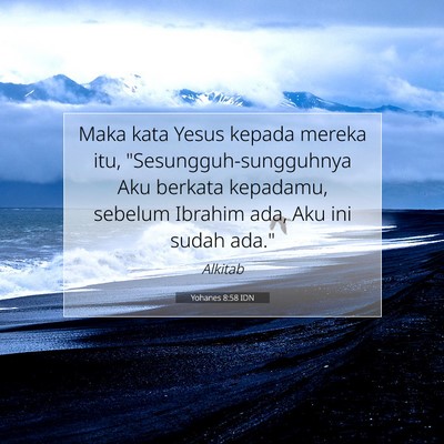 Yohanes 8:58 IDN Gambar Ayat Alkitab