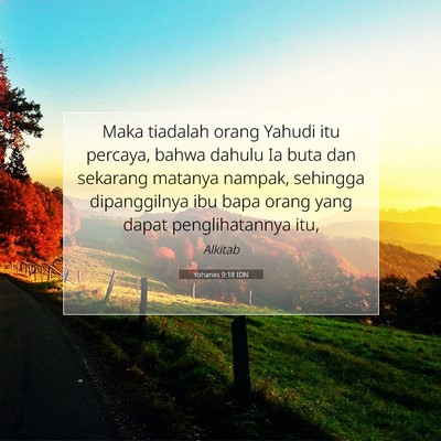 Yohanes 9:18 Ayat Alkitab Dijelaskan