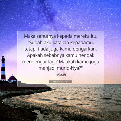 Yohanes 9:27 Ayat Alkitab Dijelaskan