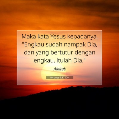 Yohanes 9:37 Ayat Alkitab Dijelaskan