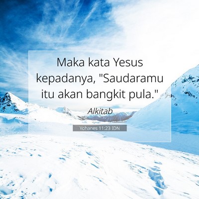 Yohanes 11:23 Ayat Alkitab Dijelaskan