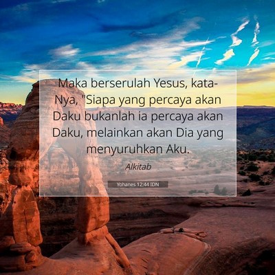 Yohanes 12:44 IDN Gambar Ayat Alkitab
