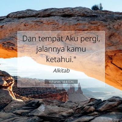 Yohanes 14:4 IDN Gambar Ayat Alkitab