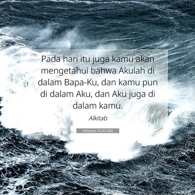 Yohanes 14:20 IDN Gambar Ayat Alkitab