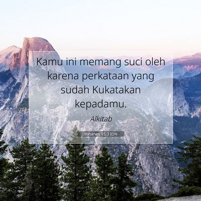 Yohanes 15:3 IDN Gambar Ayat Alkitab