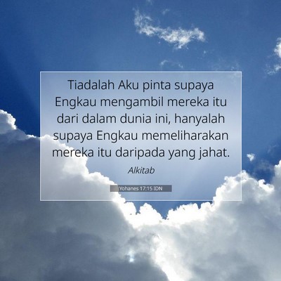 Yohanes 17:15 IDN Gambar Ayat Alkitab