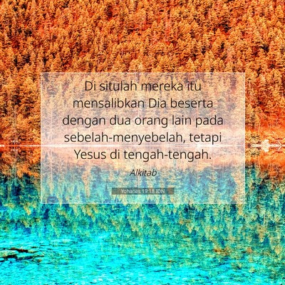 Yohanes 19:18 Ayat Alkitab Dijelaskan
