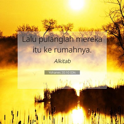 Yohanes 20:10 IDN Gambar Ayat Alkitab