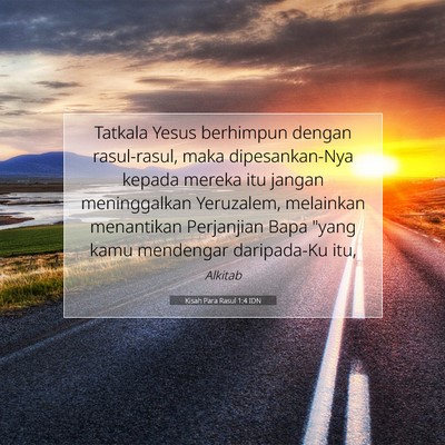 Kisah Para Rasul 1:4 Ayat Alkitab Dijelaskan