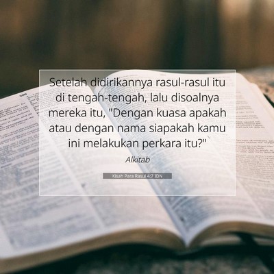 Kisah Para Rasul 4:7 Ayat Alkitab Dijelaskan