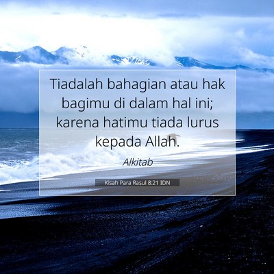 Kisah Para Rasul 8:21 Ayat Alkitab Dijelaskan