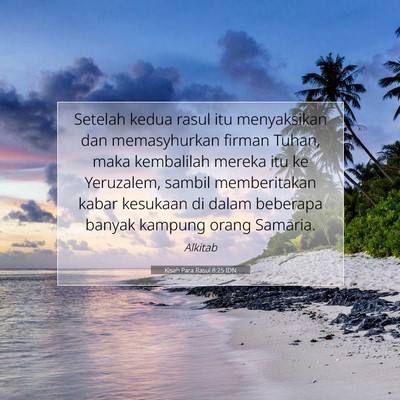 Kisah Para Rasul 8:25 Ayat Alkitab Dijelaskan