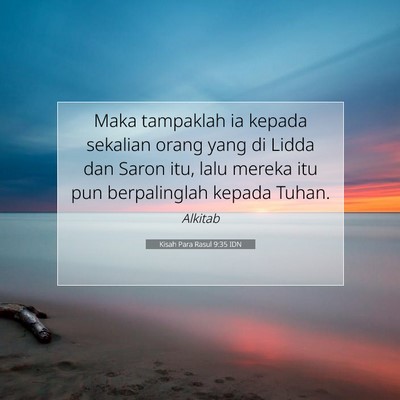 Kisah Para Rasul 9:35 Ayat Alkitab Dijelaskan