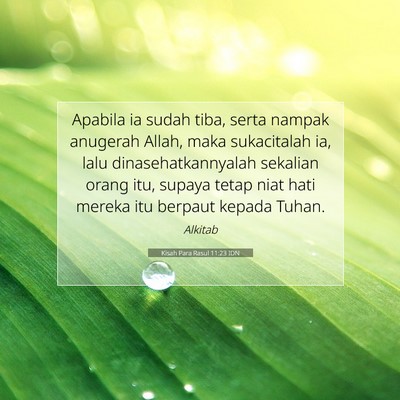 Kisah Para Rasul 11:23 IDN Gambar Ayat Alkitab