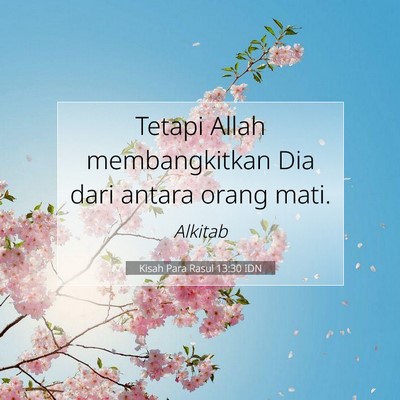 Kisah Para Rasul 13:30 Ayat Alkitab Dijelaskan