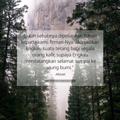 Kisah Para Rasul 13:47 Ayat Alkitab Dijelaskan