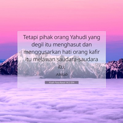 Kisah Para Rasul 14:2 Ayat Alkitab Dijelaskan
