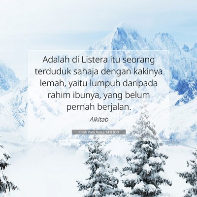 Kisah Para Rasul 14:8 Ayat Alkitab Dijelaskan