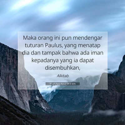 Kisah Para Rasul 14:9 Ayat Alkitab Dijelaskan
