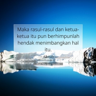 Kisah Para Rasul 15:6 IDN Gambar Ayat Alkitab