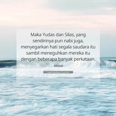 Kisah Para Rasul 15:32 IDN Gambar Ayat Alkitab
