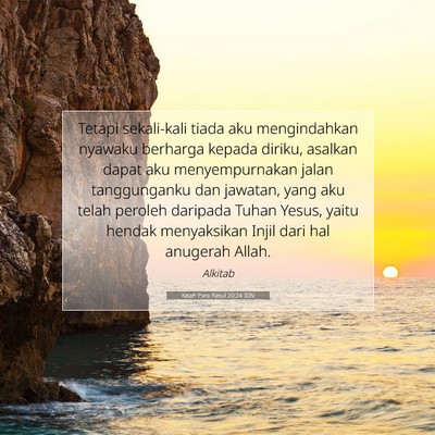 Kisah Para Rasul 20:24 IDN Gambar Ayat Alkitab