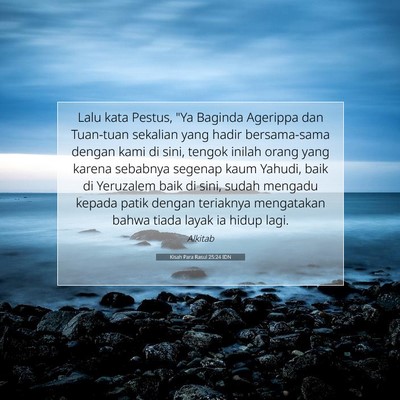 Kisah Para Rasul 25:24 Ayat Alkitab Dijelaskan